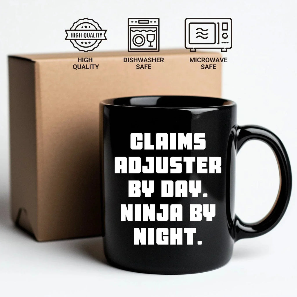 Funny Claims Adjuster Gifts from Mom - Ninja by Night, Coffee Mug for Claims Adjuster Women, Gifts for Claims Adjuster, Mother's Day Unique Gifts