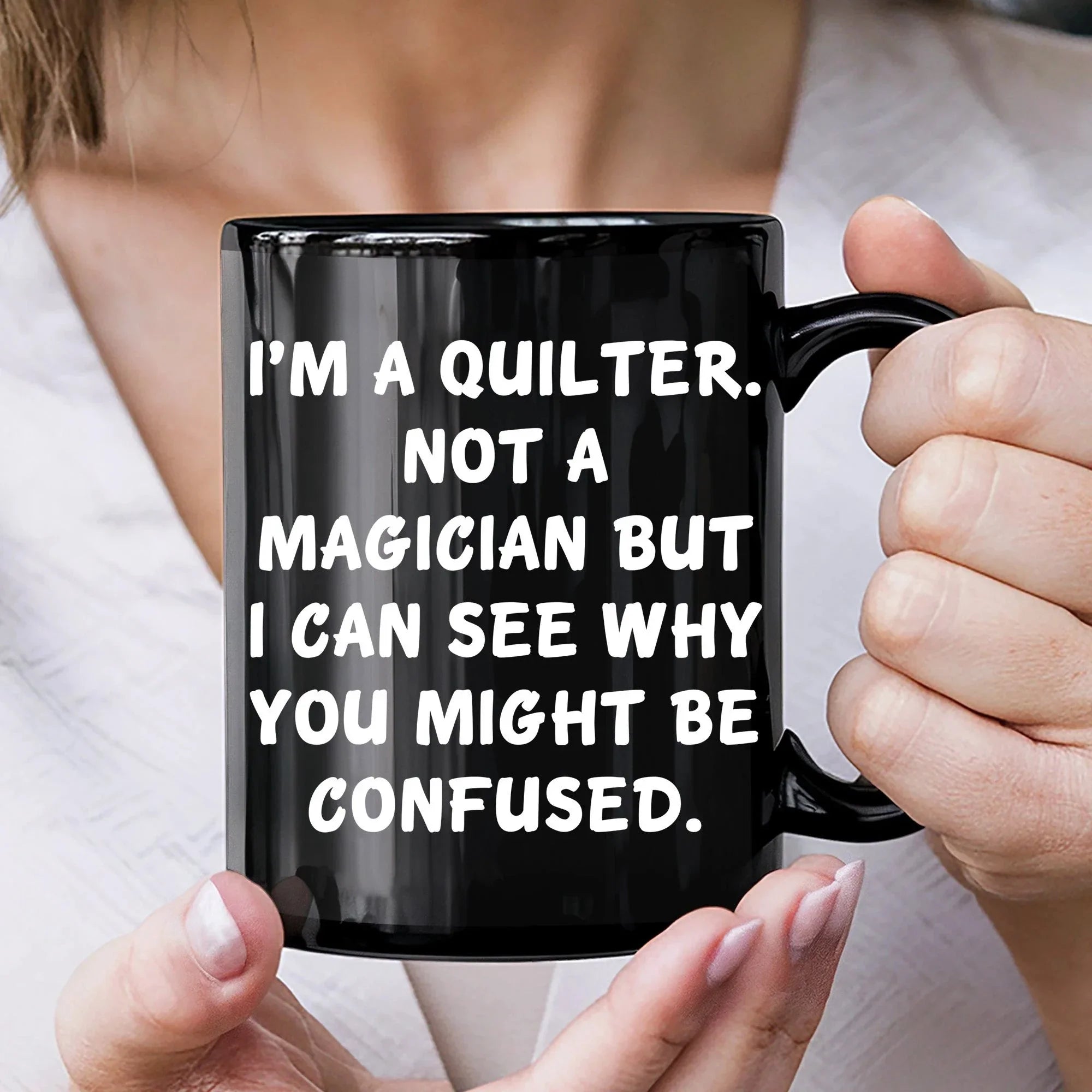 Funny Quilting Two-Tone Coffee Mug for Crafters & Fabric Lovers - I'm a Quilter, Not a Magician - Gift for Quilters