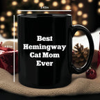Funny Hemingway Cat Mom Gifts for Men, Black Coffee Mug, 'Best Hemingway Cat Mom Ever' Quote, Gifts from Mom, Father's Day Unique Gifts for Him - Mallard Moon