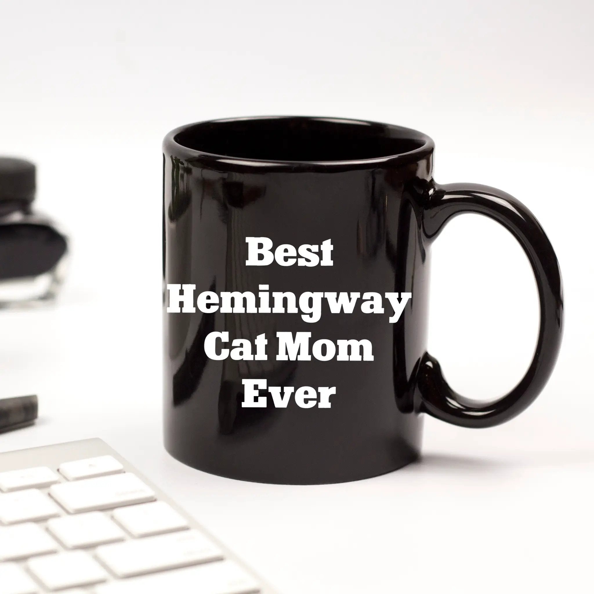 Funny Hemingway Cat Mom Gifts for Men, Black Coffee Mug, 'Best Hemingway Cat Mom Ever' Quote, Gifts from Mom, Father's Day Unique Gifts for Him - Mallard Moon