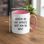 Funny Advisor Gifts from Friends - Two Tone Coffee Mug for World's Best Mom By Night - Graduation Unique Gifts