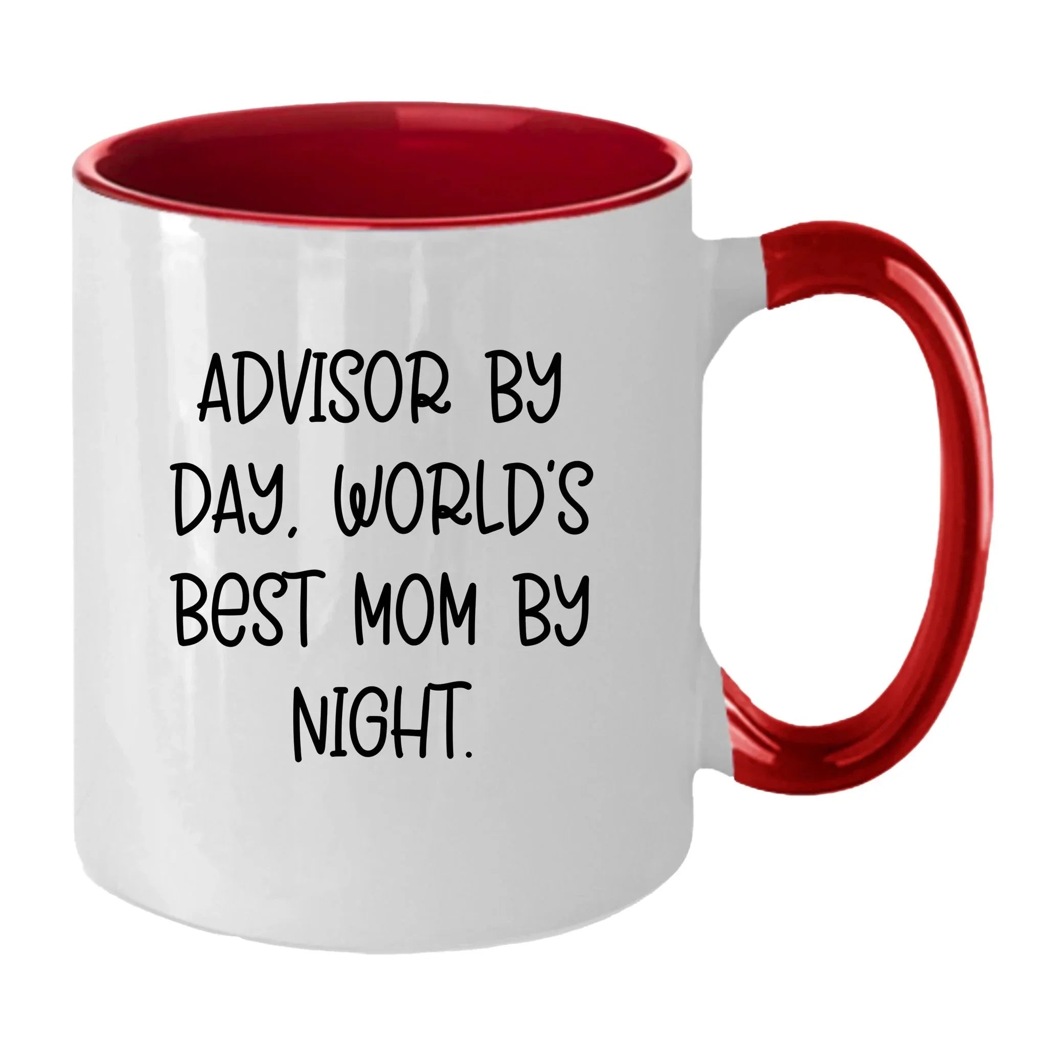 Funny Advisor Gifts from Friends - Two Tone Coffee Mug for World's Best Mom By Night - Graduation Unique Gifts