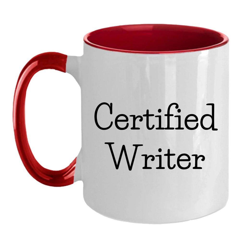 Funny Certified Writer Gifts from Family to Writers for Graduation Unique Two Tone Coffee Mugs