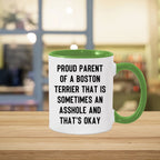 Boston Terrier Mom Two Tone Ceramic Coffee Mug – Proud Parent of a Boston Terrier that is sometimes an asshole and that’s okay, - 11oz or 15 oz Cup for Dog Lovers & Pet Parents – Dishwasher & Microwave Safe (Copy)