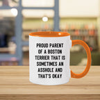 Boston Terrier Mom Two Tone Ceramic Coffee Mug – Proud Parent of a Boston Terrier that is sometimes an asshole and that’s okay, - 11oz or 15 oz Cup for Dog Lovers & Pet Parents – Dishwasher & Microwave Safe (Copy)