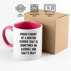 Boston Terrier Mom Two Tone Ceramic Coffee Mug – Proud Parent of a Boston Terrier that is sometimes an asshole and that’s okay, - 11oz or 15 oz Cup for Dog Lovers & Pet Parents – Dishwasher & Microwave Safe (Copy)