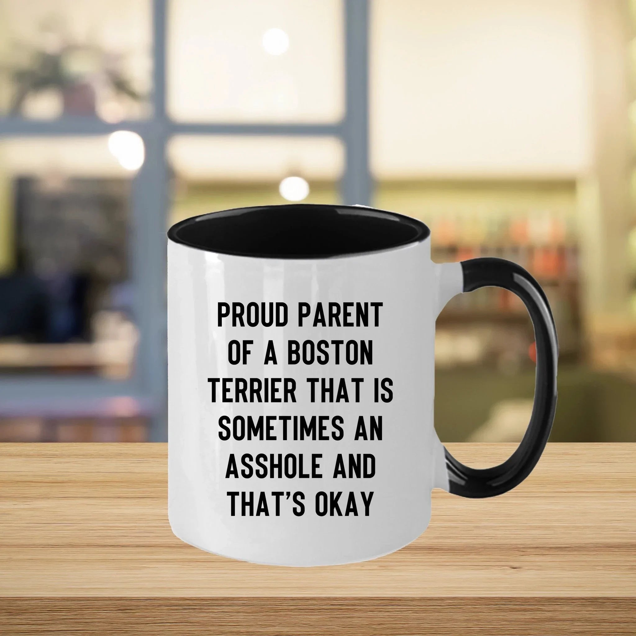 Boston Terrier Mom Two Tone Ceramic Coffee Mug – Proud Parent of a Boston Terrier that is sometimes an asshole and that’s okay, - 11oz or 15 oz Cup for Dog Lovers & Pet Parents – Dishwasher & Microwave Safe (Copy)