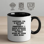 Retired Vice President Humor Two Tone Coffee Mug - Mallard Moon