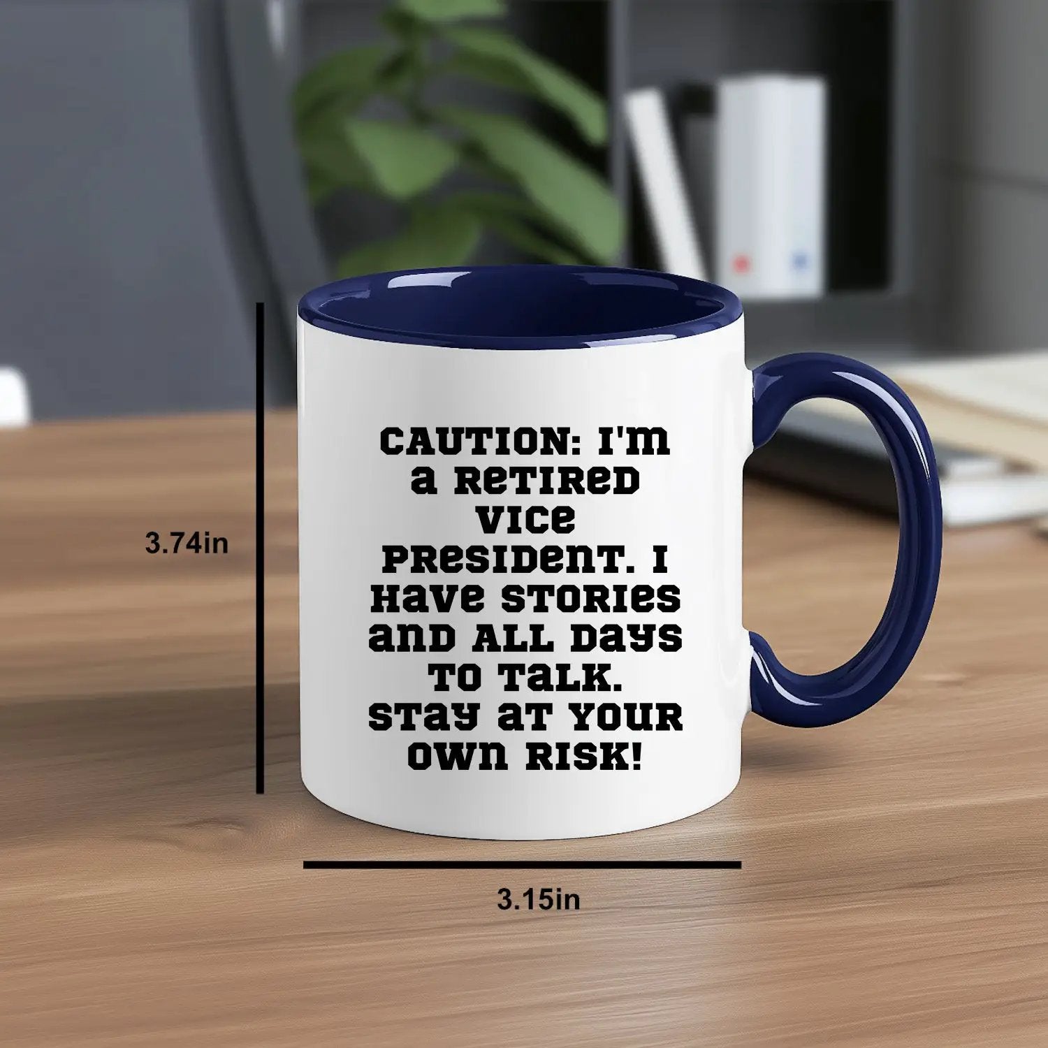Retired Vice President Humor Two Tone Coffee Mug - Mallard Moon