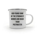 Funny Postmaster Gifts from Friends for Women, Inspirational Camping Mug for Graduation, 'God Found Some Of The Strongest Women And Made Them Postmaster' Quote