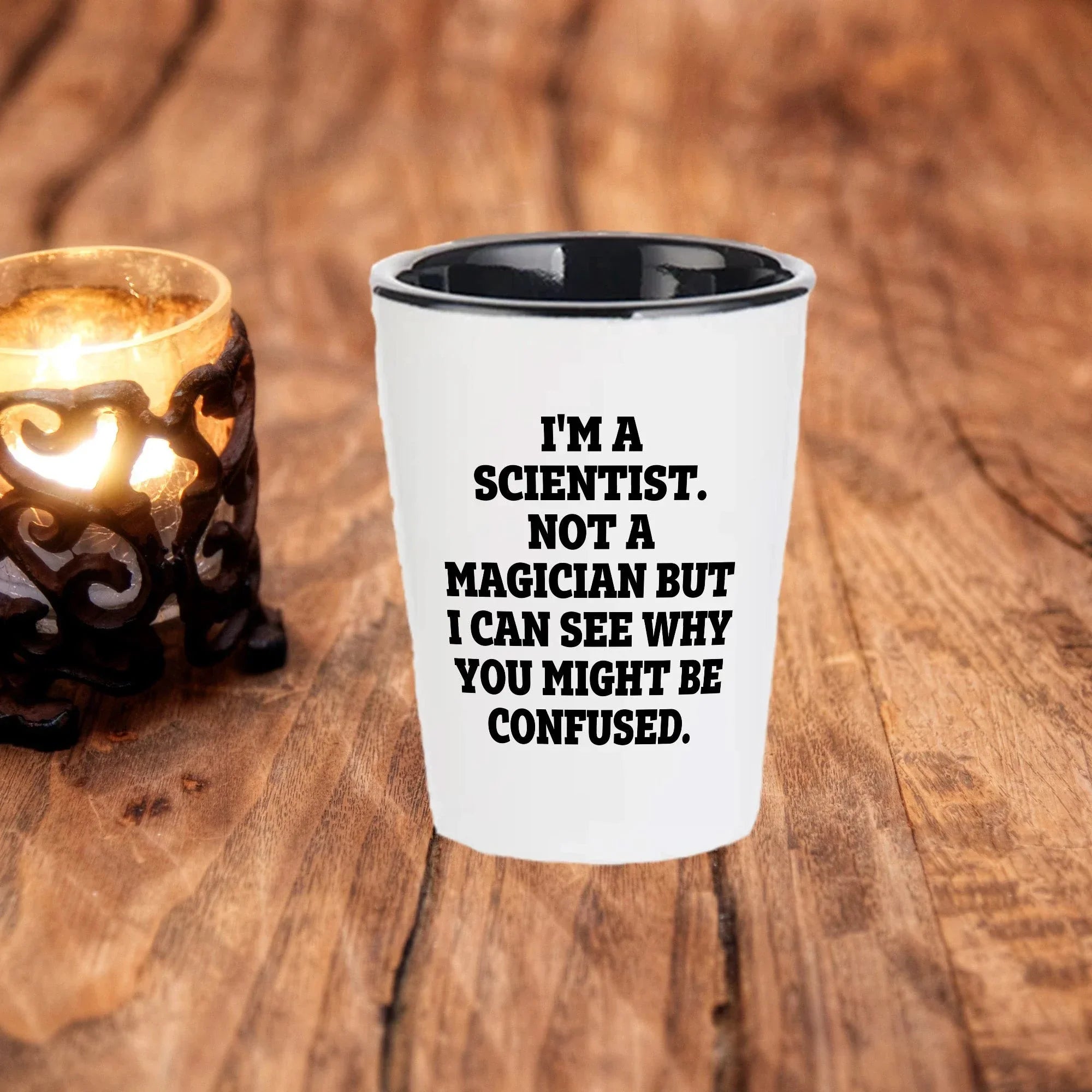 I'm a Scientist. Not a Magician – Funny Shot Glass for Scientists, Lab Techs, and STEM Geeks