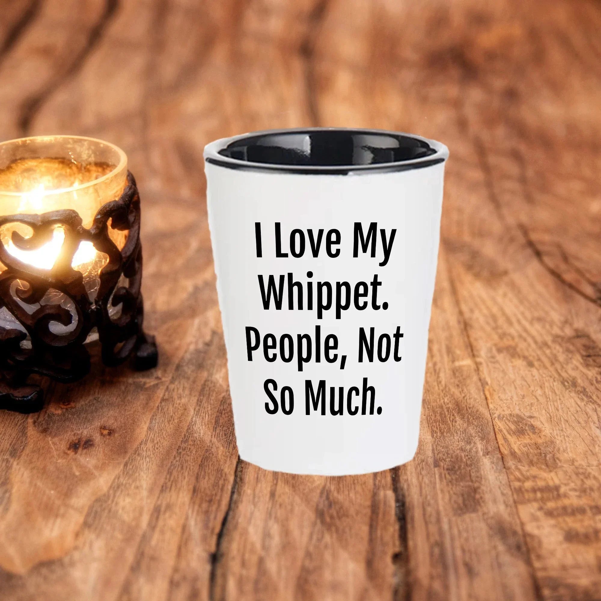 I Love My Whippet. People, Not So Much – Funny Dog Lover Shot Glass for Whippet Owners