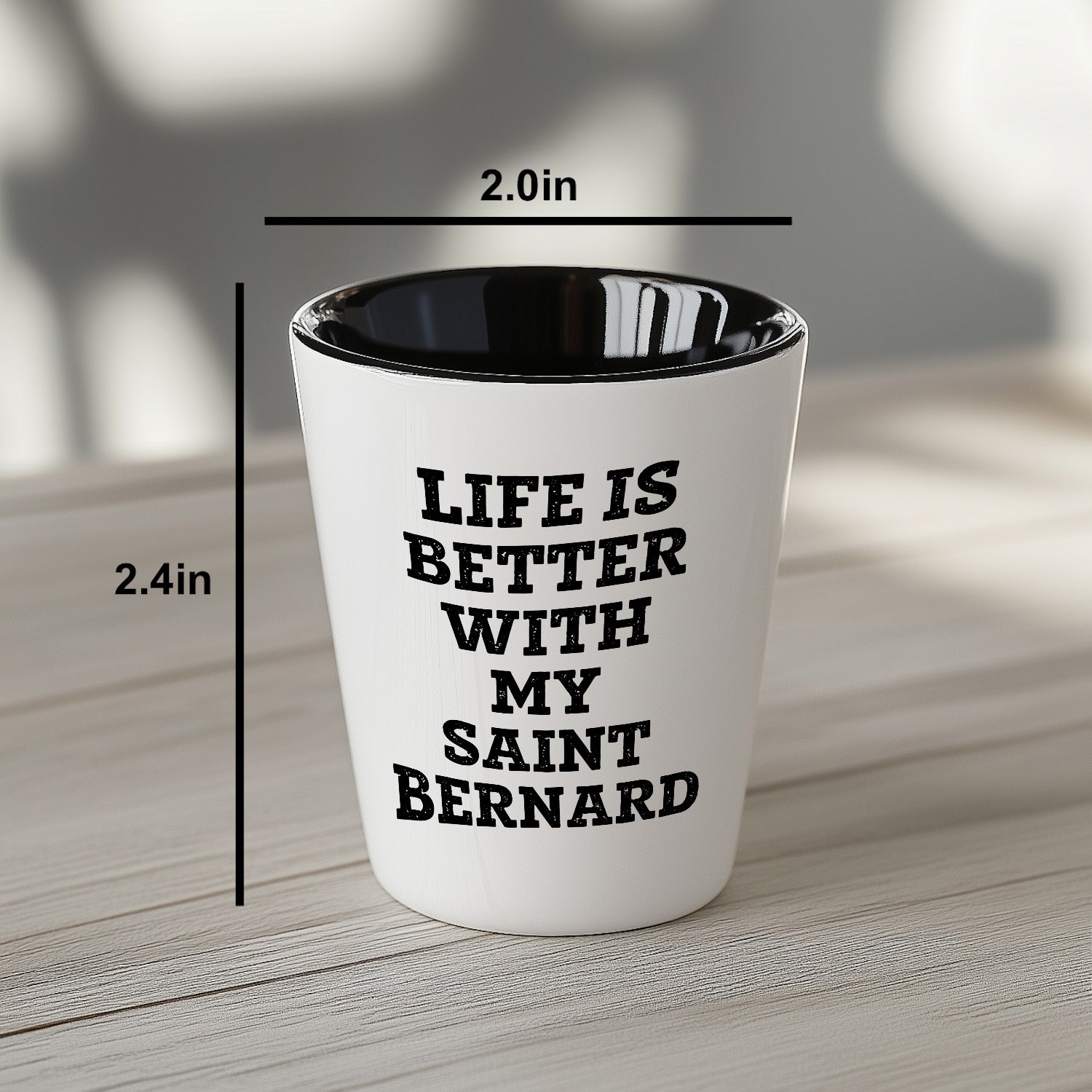 Life Is Better With My Saint Bernard Gift for Mom on Mother's Day Shot Glass - Mallard Moon Gift Shop