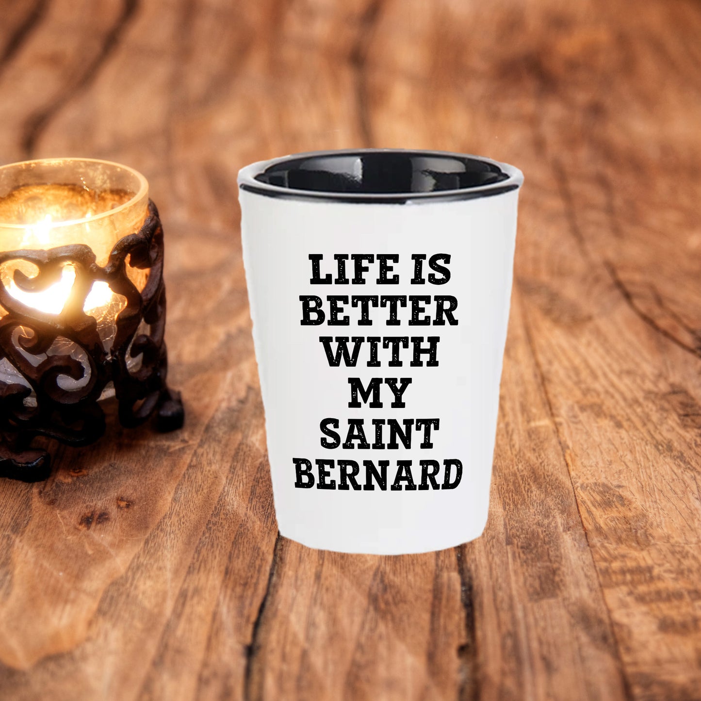 Life Is Better With My Saint Bernard Gift for Mom on Mother's Day Shot Glass - Mallard Moon Gift Shop