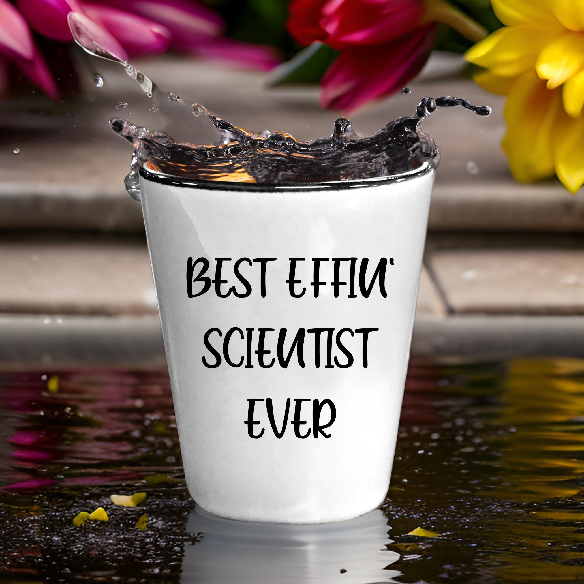 Best Effin' Scientist Ever Scientist Shot Glass Gifts for Mother's Day, Funny White Ceramic 1.5oz Microwave Dishwasher Safe - Mallard Moon Gift Shop