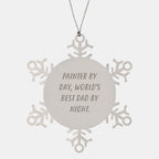Painter's Snowflake Ornament, Funny Quote Gifts from Dad to Best Painter, Christmas Unique Snowflake Decor
