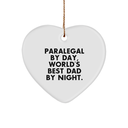 Paralegal By Day, World's Best Dad By Night., Funny Heart Ornament, Christmas Unique Gifts