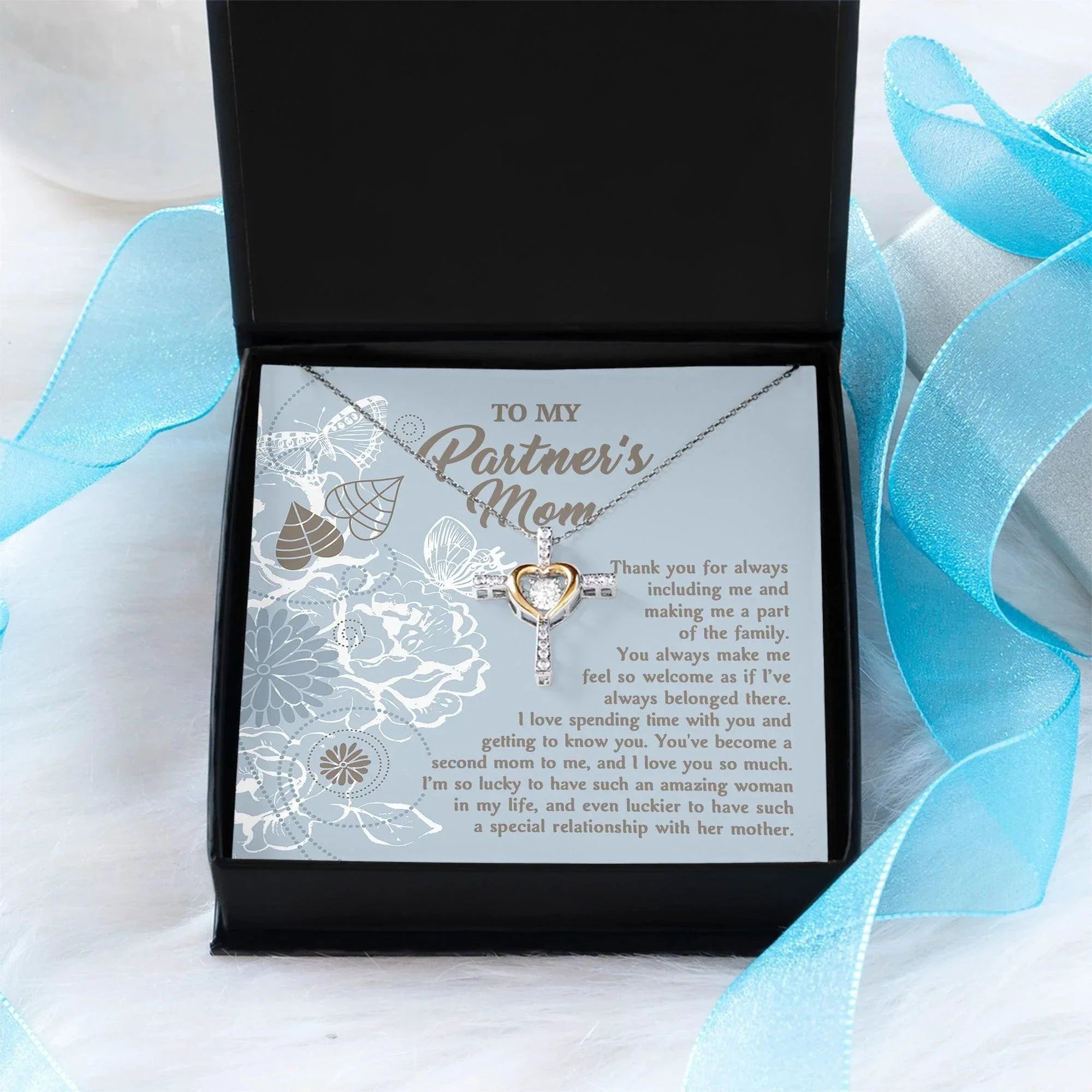 To My Partner's Mom You Make Me Feel Welcomed Cross Pendant Necklace