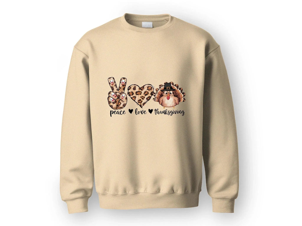 Peace Love Thanksgiving Holiday Sweatshirt