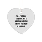 Personal Care Aide Gifts from Friends, Christmas Unique Heart Ornaments for Personal Care Aides, Funny Quote Inside