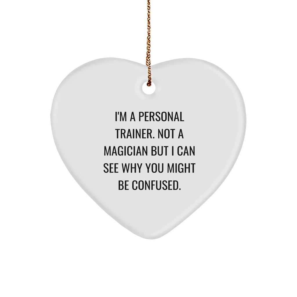 Personal Trainer Gifts from Friends - Funny Heart Ornament for Personal Trainer Lover - Unique Christmas Unique Gifts for Men, Women, Coworkers, or Family