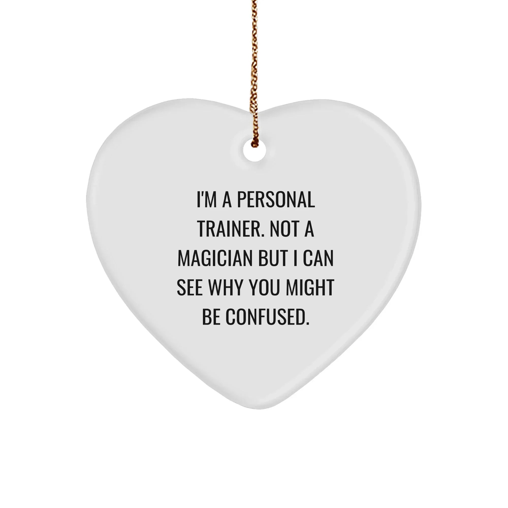 Personal Trainer Gifts from Friends - Funny Heart Ornament for Personal Trainer Lover - Unique Christmas Unique Gifts for Men, Women, Coworkers, or Family