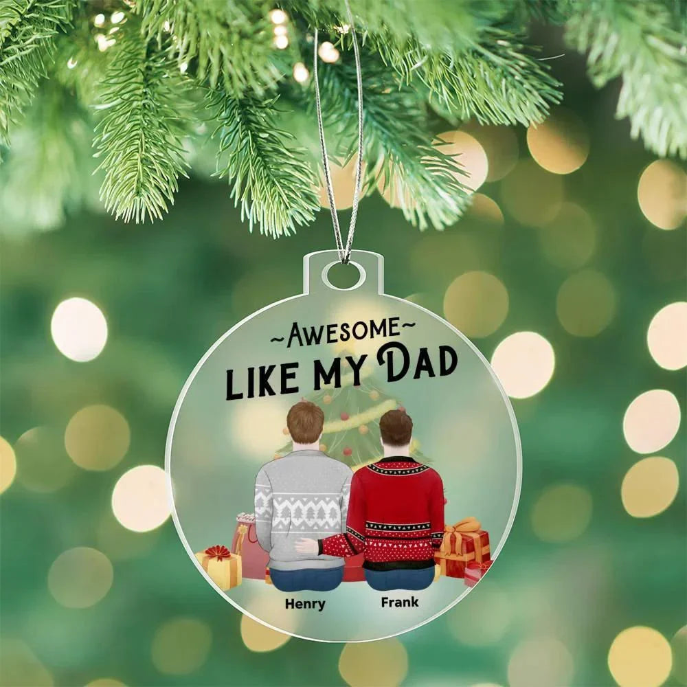 Personalized Awesome Like My Dad Acrylic Keepsake Ornament