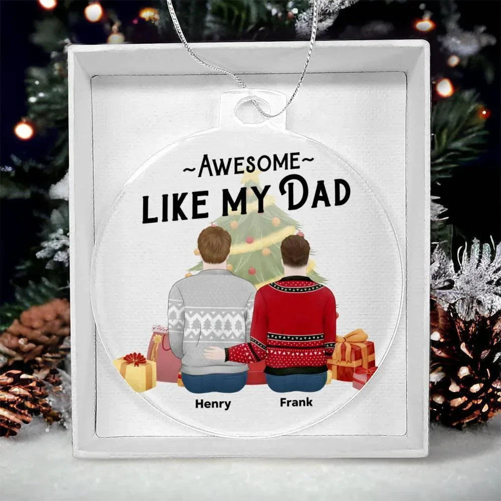 Personalized Awesome Like My Dad Acrylic Keepsake Ornament