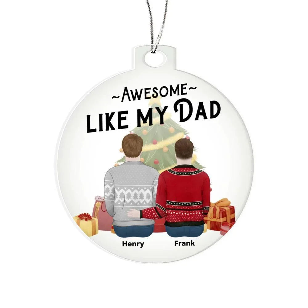 Personalized Awesome Like My Dad Acrylic Keepsake Ornament