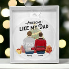 Personalized Awesome Like My Dad Acrylic Keepsake Ornament
