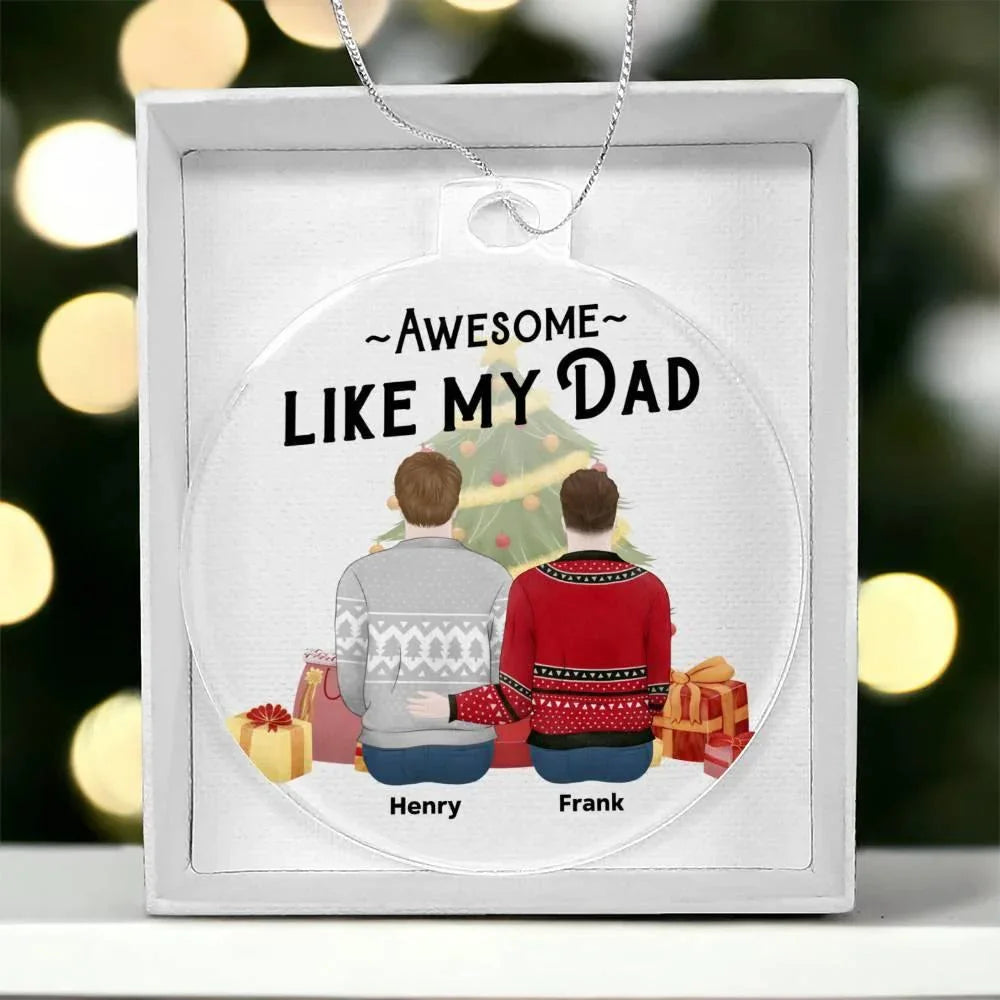 Personalized Awesome Like My Dad Acrylic Keepsake Ornament