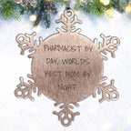 Pharmacist Gifts, Snowflake Ornaments, and Love - 'Pharmacist By Day, World's Best Mom By Night' Quote, Stainless Steel, Shatterproof, 3.14 inches, Christmas Unique Gifts from Mom to Pharmacist