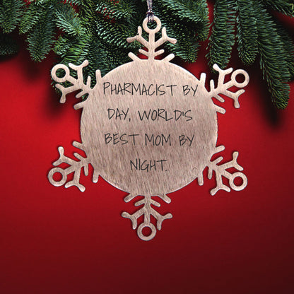 Pharmacist Gifts, Snowflake Ornaments, and Love - 'Pharmacist By Day, World's Best Mom By Night' Quote, Stainless Steel, Shatterproof, 3.14 inches, Christmas Unique Gifts from Mom to Pharmacist