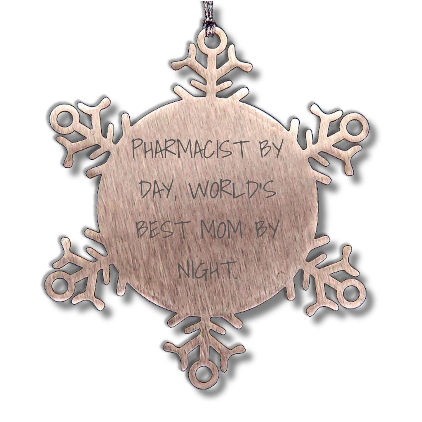 Pharmacist Gifts, Snowflake Ornaments, and Love - 'Pharmacist By Day, World's Best Mom By Night' Quote, Stainless Steel, Shatterproof, 3.14 inches, Christmas Unique Gifts from Mom to Pharmacist