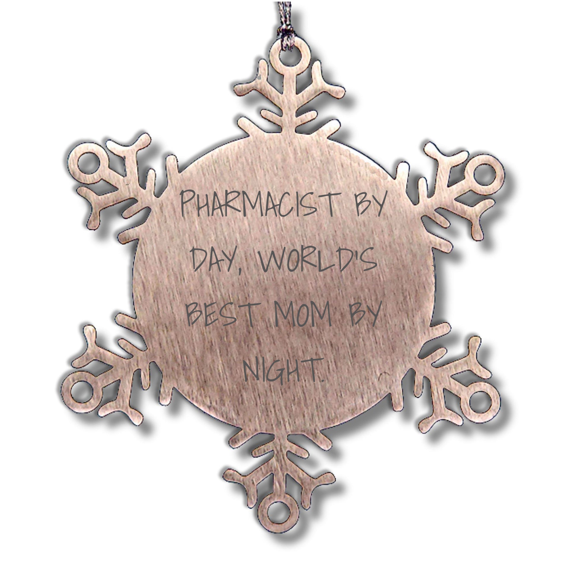 Pharmacist Gifts, Snowflake Ornaments, and Love - 'Pharmacist By Day, World's Best Mom By Night' Quote, Stainless Steel, Shatterproof, 3.14 inches, Christmas Unique Gifts from Mom to Pharmacist
