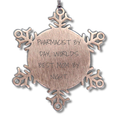 Pharmacist Gifts, Snowflake Ornaments, and Love - 'Pharmacist By Day, World's Best Mom By Night' Quote, Stainless Steel, Shatterproof, 3.14 inches, Christmas Unique Gifts from Mom to Pharmacist