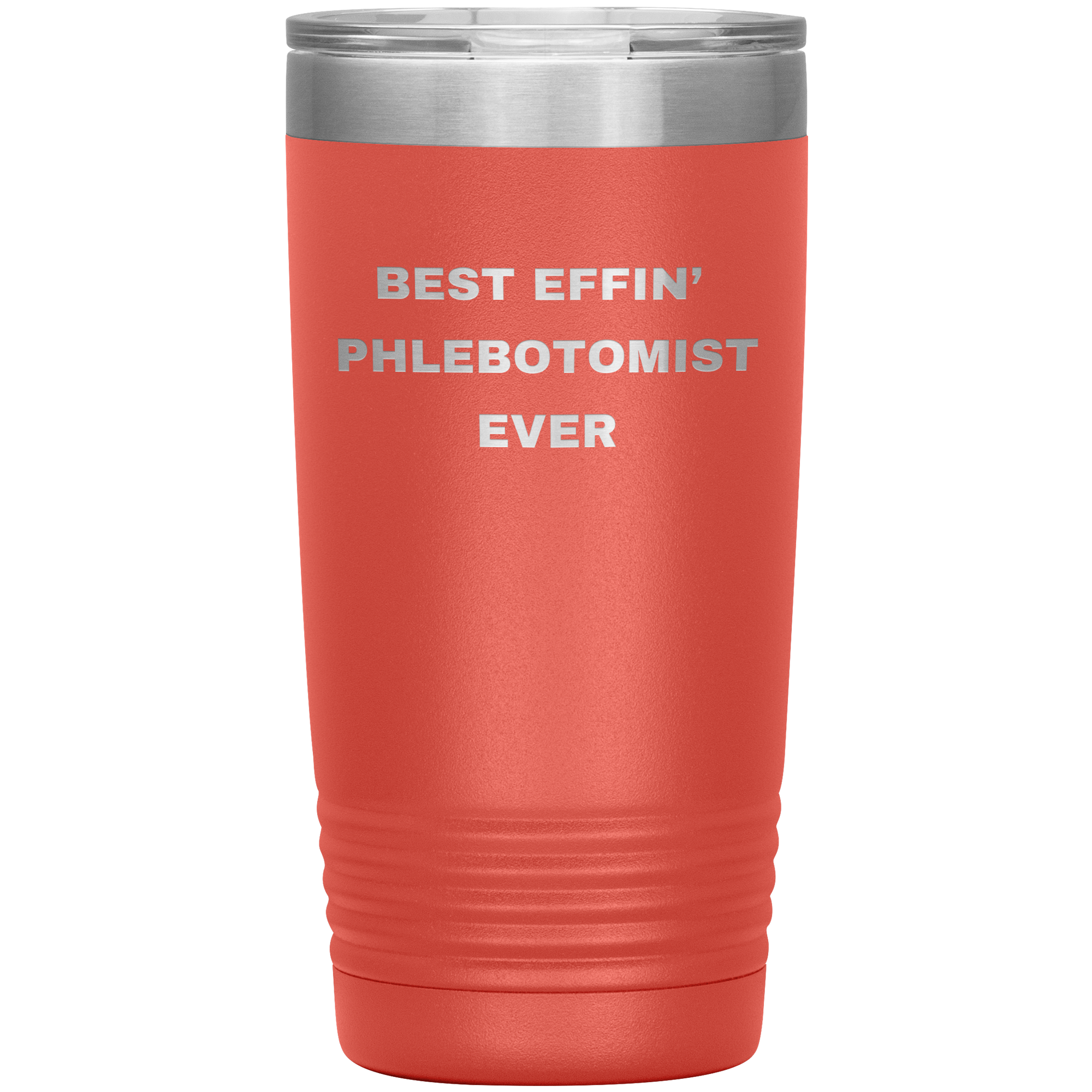 Phlebotomist Stainless Steel Polar 20 oz Travel Mug - Best Effin’ Phlebotomist Ever Gift for Lab Techs, Nurses