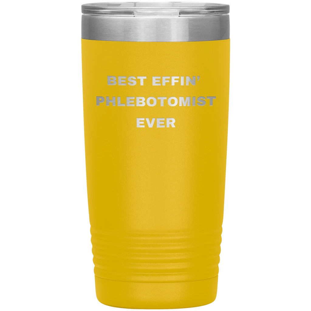 Phlebotomist Stainless Steel Polar 20 oz Travel Mug - Best Effin’ Phlebotomist Ever Gift for Lab Techs, Nurses