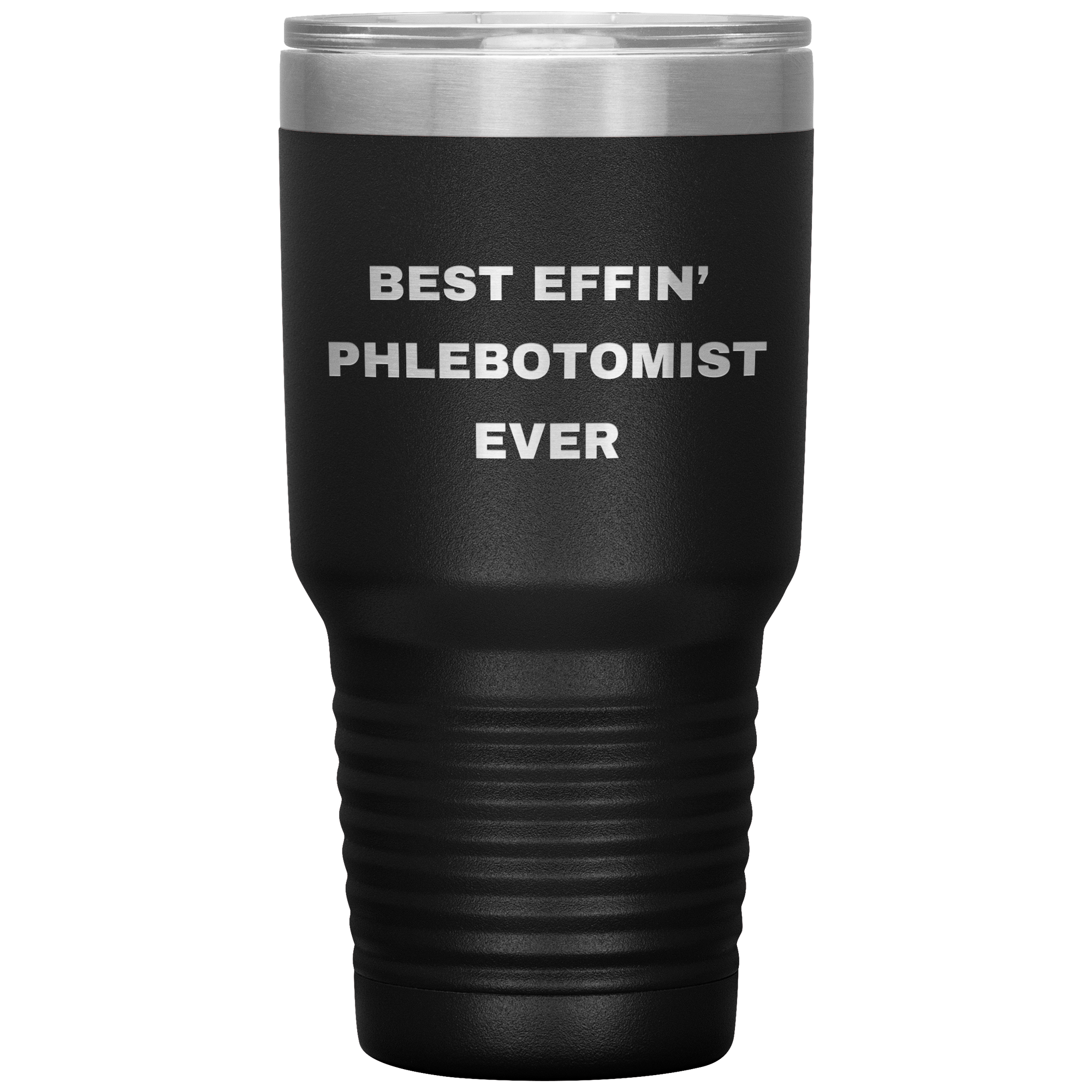 Phlebotomist Stainless Steel Polar 30 oz Travel Mug - Best Effin’ Phlebotomist Ever Gift for Lab Techs, Nurses
