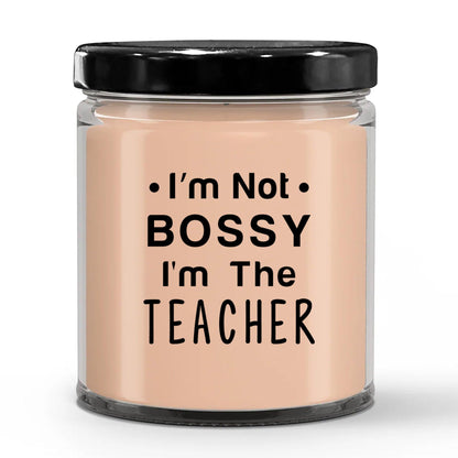 Gift for Teacher - I'm Not Bossy - Scented Soy Candle - Mallard Moon Gift Shop