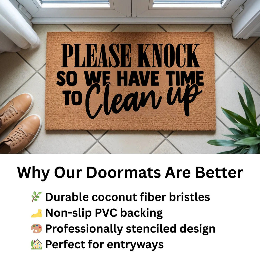 Funny “Please Knock So We Have Time to Clean Up” Doormat | Relatable Coir Welcome Mat for Families | Real-Life Humor Front Porch Décor