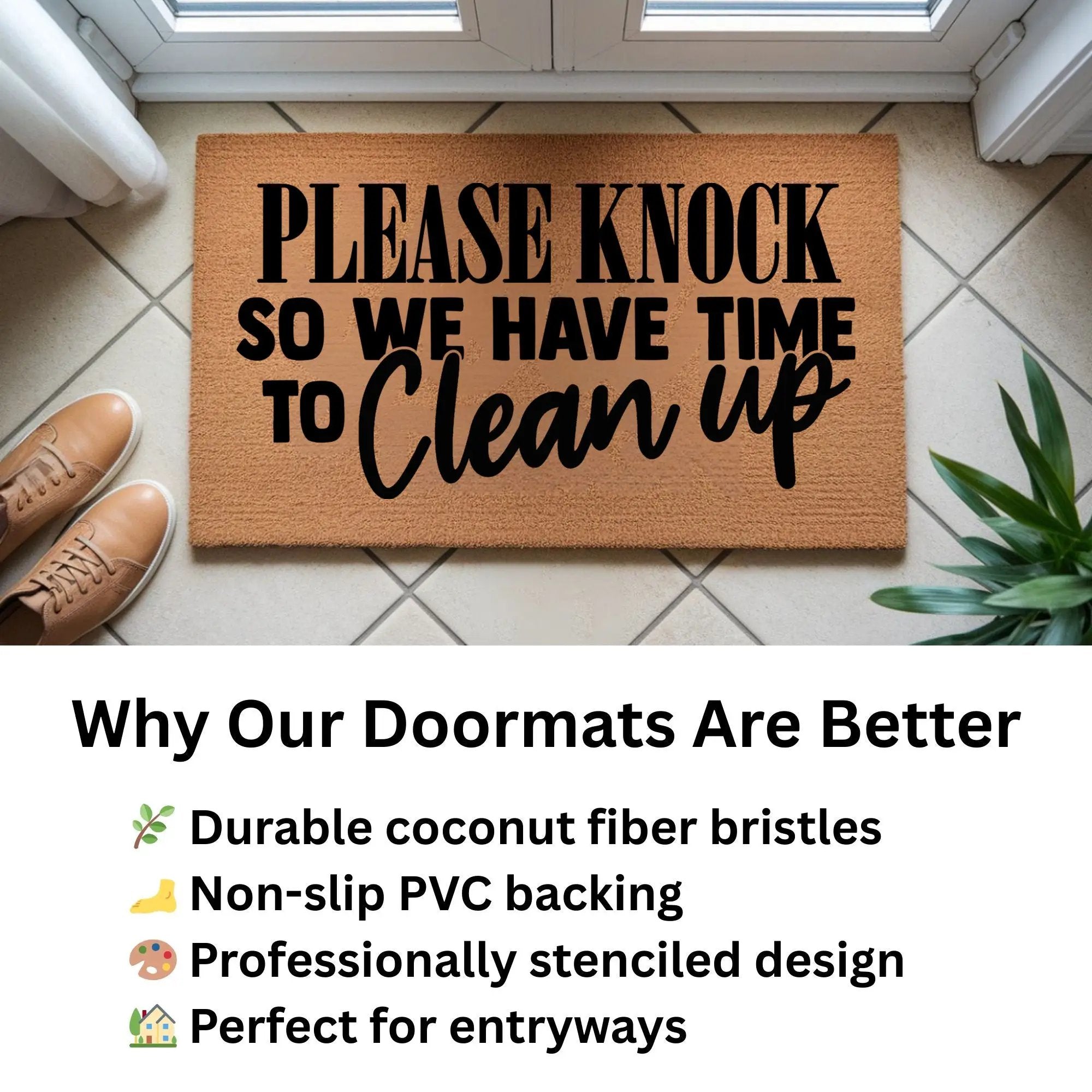 Funny “Please Knock So We Have Time to Clean Up” Doormat | Relatable Coir Welcome Mat for Families | Real-Life Humor Front Porch Décor