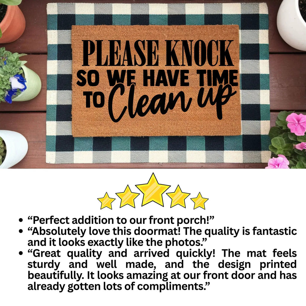 Funny “Please Knock So We Have Time to Clean Up” Doormat | Relatable Coir Welcome Mat for Families | Real-Life Humor Front Porch Décor