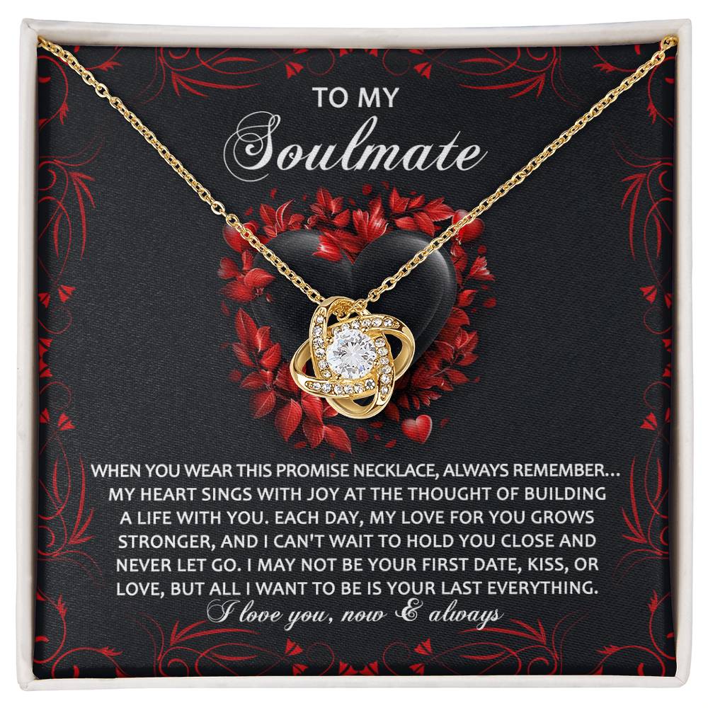 To My Soulmate - Love Knot Necklace – A Promise of Eternal Love and Devotion - Mallard Moon Gift Shop