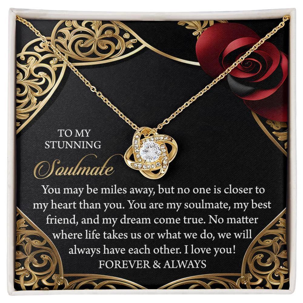 To My Stunning Soulmate - Love Knot Necklace – A Gift to Celebrate Forever and Always