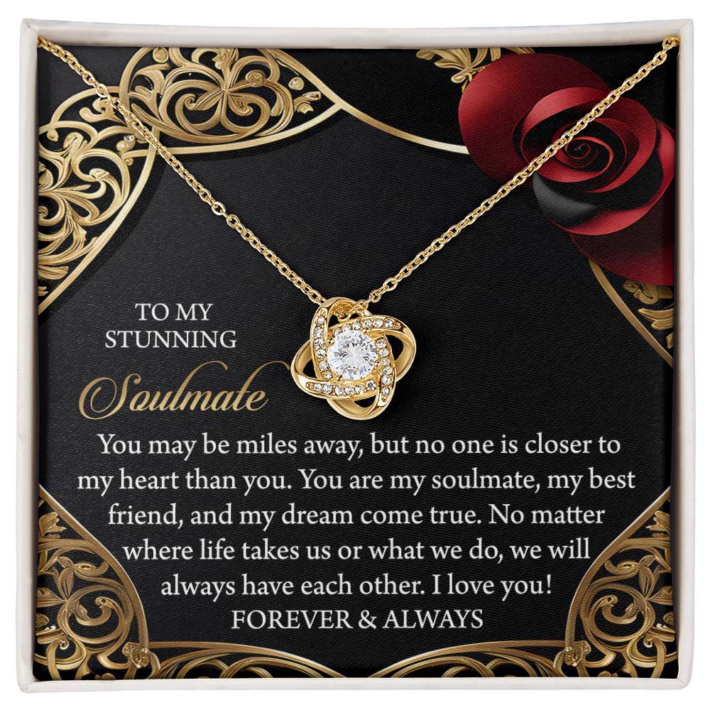 To My Stunning Soulmate - Love Knot Necklace – A Gift to Celebrate Forever and Always - Mallard Moon Gift Shop