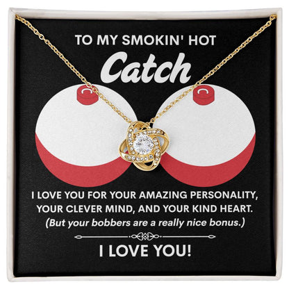 Funny & Romantic Gift for Soulmate - 'Smokin' Hot Catch' Love Knot Necklace and Message Card