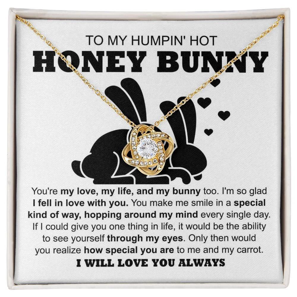 To My Hot Honey Bunny - Love Knot Necklace with Fun and Romantic Message Card