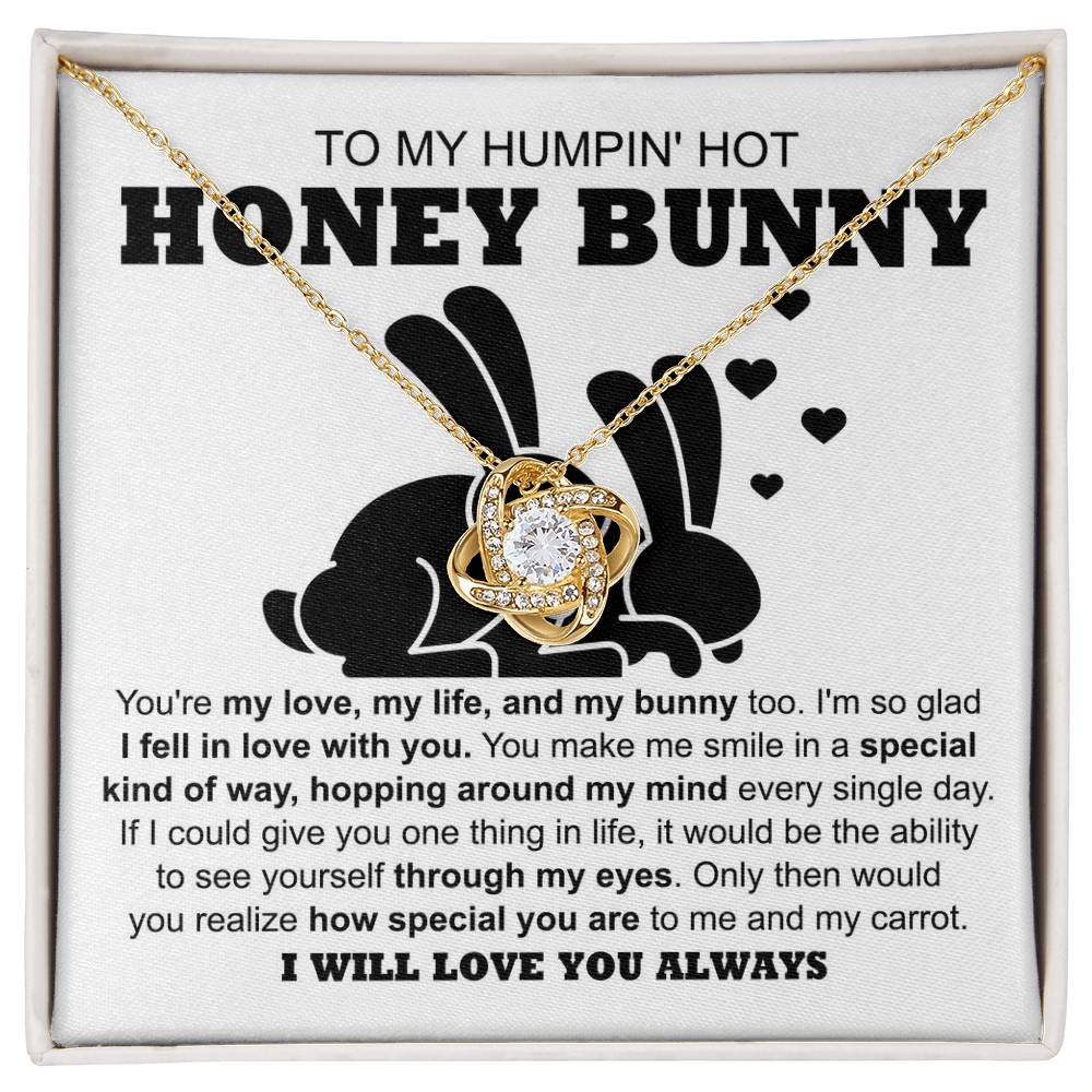 To My Hot Honey Bunny - Love Knot Necklace with Fun and Romantic Message Card - Mallard Moon Gift Shop