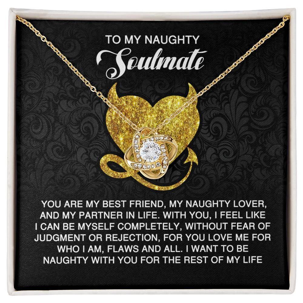 To My Naughty Soulmate - Love Knot Necklace with Flirty and Heartfelt Message Card